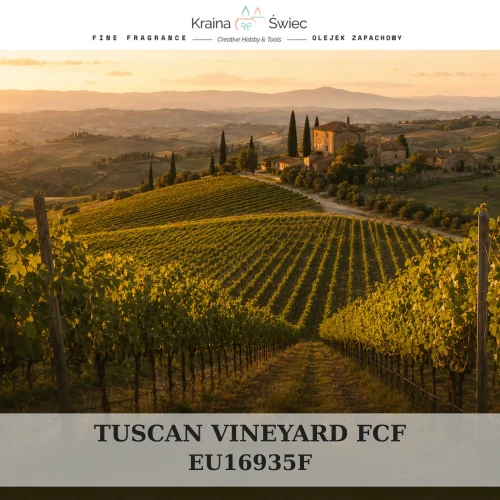 TUSCAN VINEYARD FCF — olejek zapachowy do świec, dyfuzorów, mydeł i kosmetyków. Kraina Świec: dokumentacja CLP, IFRA, SDS. Surowce DIY dla profesjonalistów.