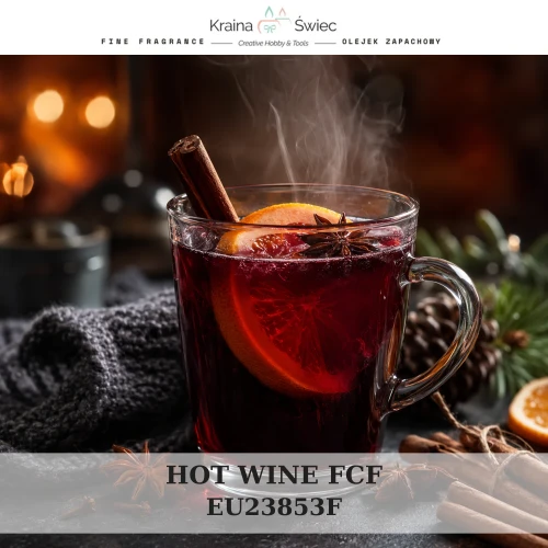 HOT WINE FCF — olejek zapachowy do świec, dyfuzorów, mydeł i kosmetyków. Kraina Świec: dokumentacja CLP, IFRA, SDS. Surowce DIY dla profesjonalistów.