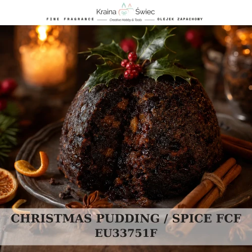 CHRISTMAS PUDDING / SPICE FCF — olejek zapachowy do świec, dyfuzorów, mydeł i kosmetyków. Kraina Świec: dokumentacja CLP, IFRA, SDS. Surowce DIY dla profesjonalistów.