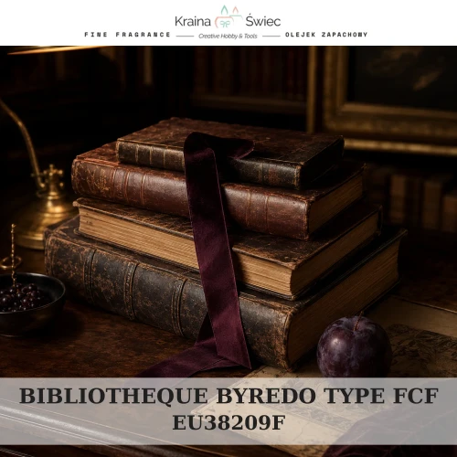 BIBLIOTHEQUE BYREDO TYPE LCV FCF — olejek zapachowy do świec, dyfuzorów, mydeł i kosmetyków. Kraina Świec: dokumentacja CLP, IFRA, SDS. Surowce DIY dla profesjonalistów.