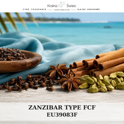 ZANZIBAR TYPE FCF — olejek zapachowy do świec, dyfuzorów, mydeł i kosmetyków. Kraina Świec: dokumentacja CLP, IFRA, SDS. Surowce DIY dla profesjonalistów.