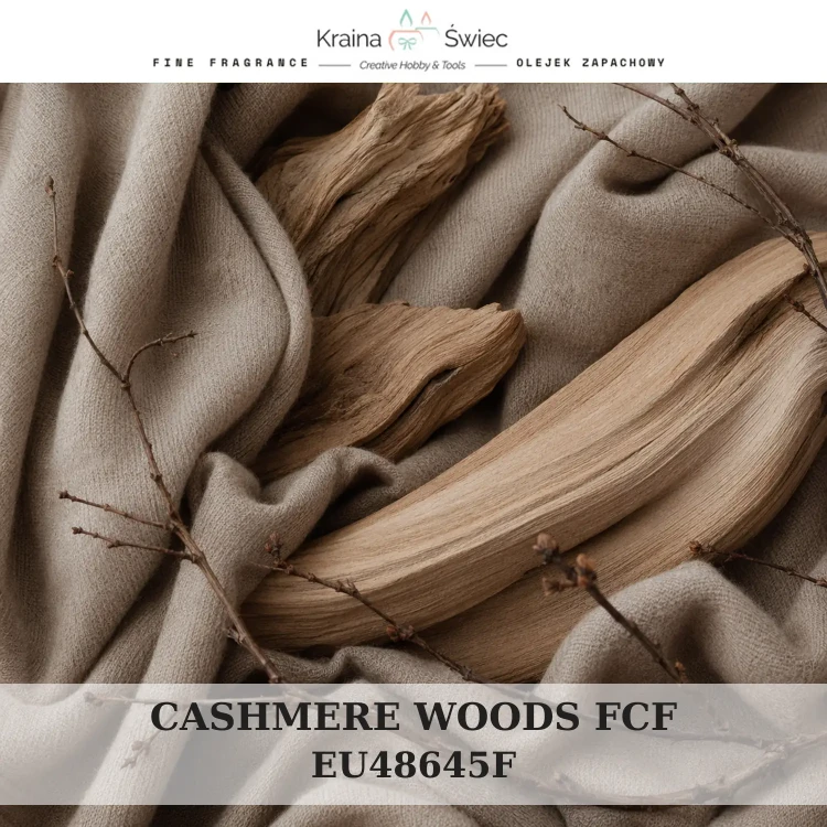 CASHMERE WOODS FCF — olejek zapachowy do świec, dyfuzorów, mydeł i kosmetyków. Kraina Świec: dokumentacja CLP, IFRA, SDS. Surowce DIY dla profesjonalistów.