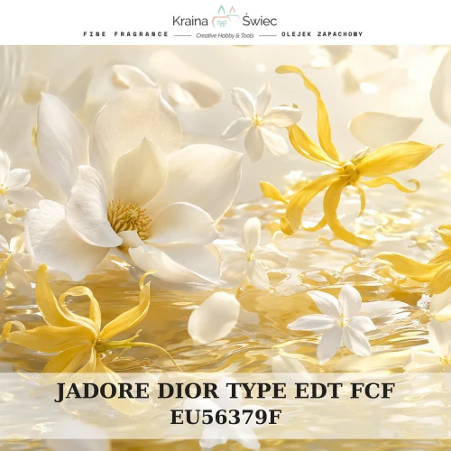 J'ADORE DIOR TYPE EDT FCF — olejek zapachowy do świec, dyfuzorów, mydeł i kosmetyków. Kraina Świec: dokumentacja CLP, IFRA, SDS. Surowce DIY dla profesjonalistów.