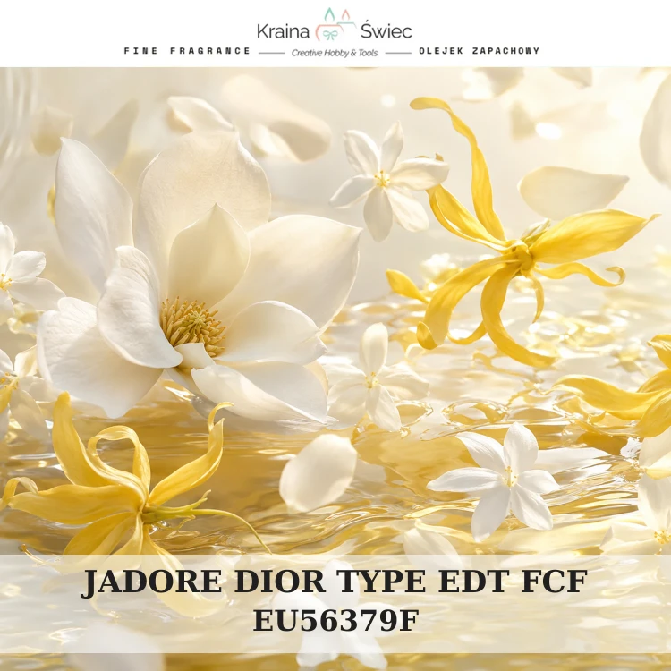 J'ADORE DIOR TYPE EDT FCF — olejek zapachowy do świec, dyfuzorów, mydeł i kosmetyków. Kraina Świec: dokumentacja CLP, IFRA, SDS. Surowce DIY dla profesjonalistów.
