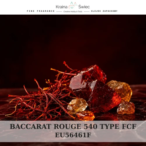 BACCARAT ROUGE 540 TYPE FCF — olejek zapachowy do świec, dyfuzorów, mydeł i kosmetyków. Kraina Świec: dokumentacja CLP, IFRA, SDS. Surowce DIY dla profesjonalistów.